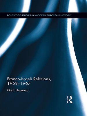 cover image of Franco-Israeli Relations, 1958-1967